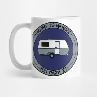 Home is Where You Park It Familia Mug